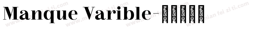 Manque Varible字体转换
